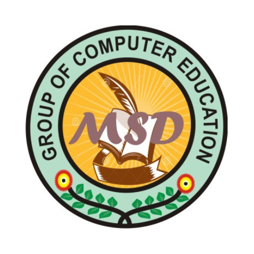 MSD GROUP OF COMPUTER EDUCATION